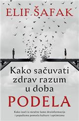 Kako sačuvati zdrav razum u doba podela